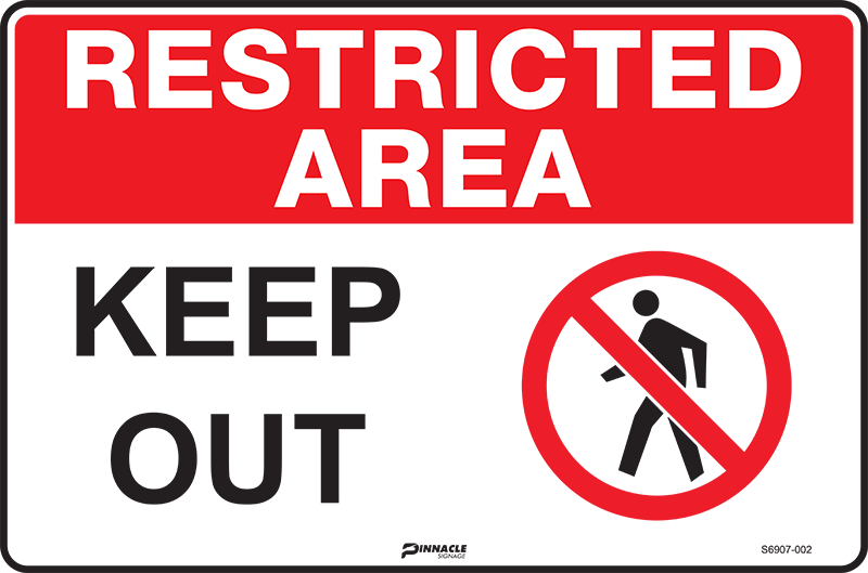 A prohibition signs display with a red "RESTRICTED AREA" header, "KEEP OUT" text, and a no-pedestrian symbol. A prohibition signs display with a red "RESTRICTED AREA" header, "KEEP OUT" text, and a no-pedestrian symbol.