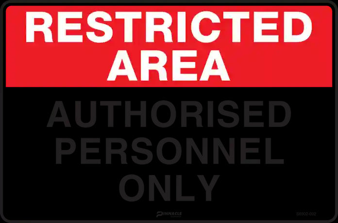 Restricted Area Signage Requirements 101