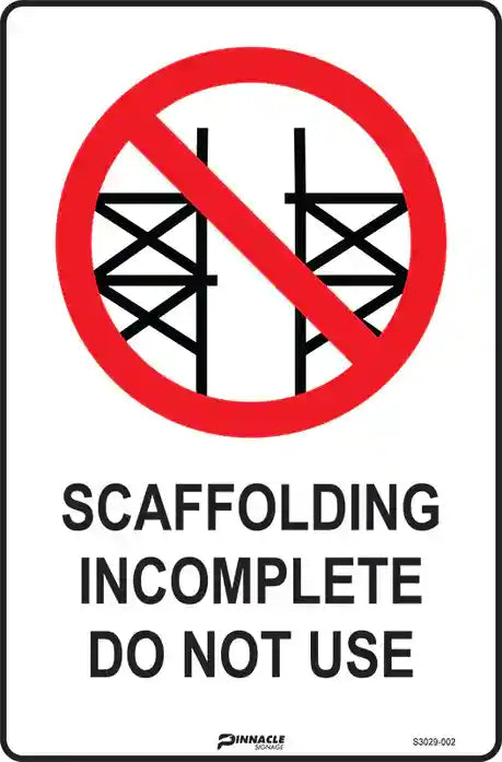 Don't Get Caught Out: Your Guide to Understanding Incomplete Scaffold Signage