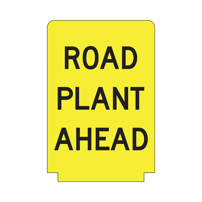 Road Plant Ahead, Adbase Sign, 900 x 600mm Aluminium Class 1 Reflective