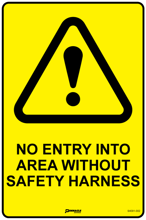 No Entry Into Area Without Safety Harness