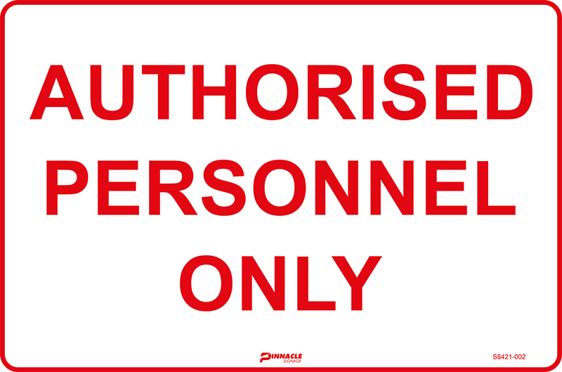 Authorised Personnel Only (Red On White)