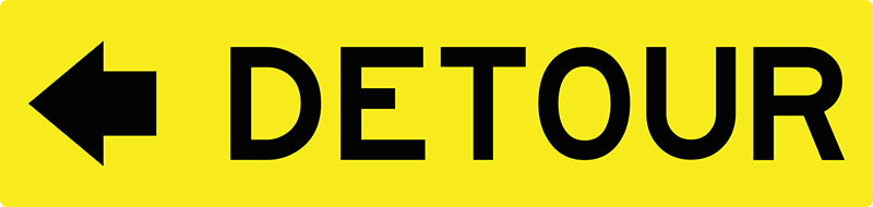 Detour (Left Arrow), Multi Message 1200 x 300mm Corflute Class 1 Reflective