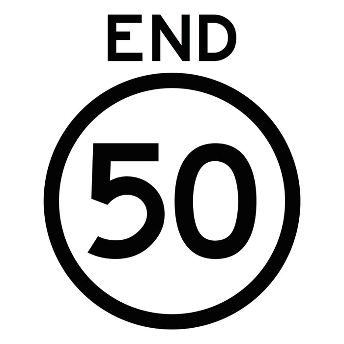 End 50km/h, Multi Message 600 x 600mm Corflute, Class 1 Reflective