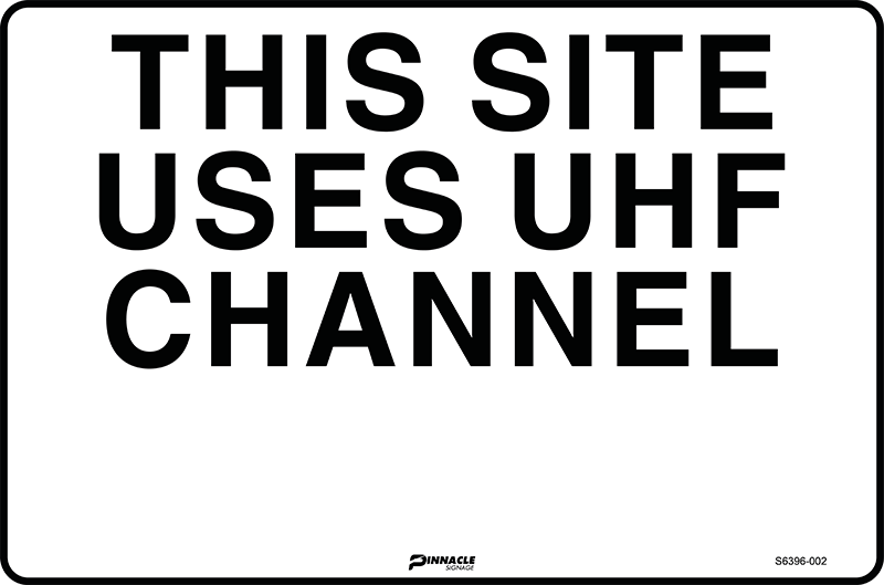 This Site Uses UHF Channel _