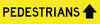 Pedestrians (Arrow Up), Multi Message 1200 x 300mm Corflute Class 1 Reflective