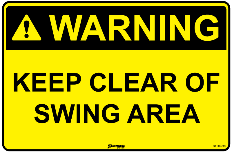 Warning Keep Clear of Swing Area