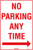 No Parking Any Time, Right Arrow