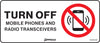 Turn Off Mobile Phones And Radio Transceivers