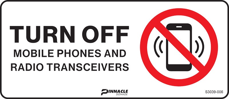 Turn Off Mobile Phones And Radio Transceivers