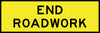 End Roadwork, 2400 x 900 Boxed Edge, Metal Class 1 Reflective