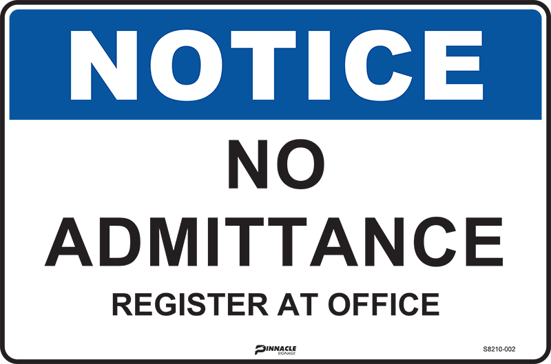 Notice No Admittance Register At Office