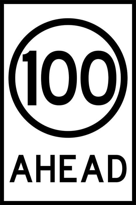 100 Ahead (PORTRAIT), 1200 x 900 Boxed Edge, Metal Class 1 Reflective