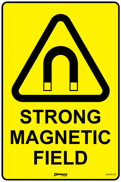Strong Signage Strong Magnetic Field — Pinnacle Signage