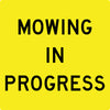 Mowing In Progress, Multi Message 600 x 600mm Corflute, Class 1 Reflective