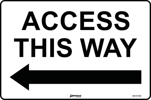 Access This Way (Left Arrow) sign