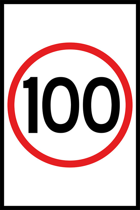 100 Speed Limit (PORTRAIT), 1200 x 900 Boxed Edge, Metal Class 1 Reflective