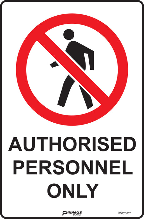 Authorised Personnel Only