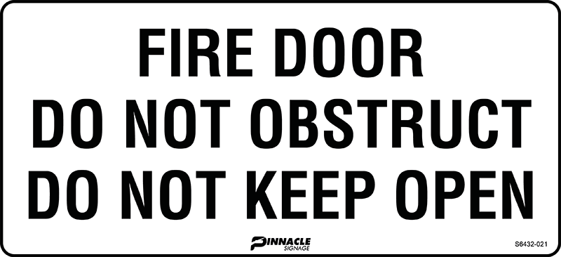 Fire Door Do Not Obstruct Do Not Keep Open