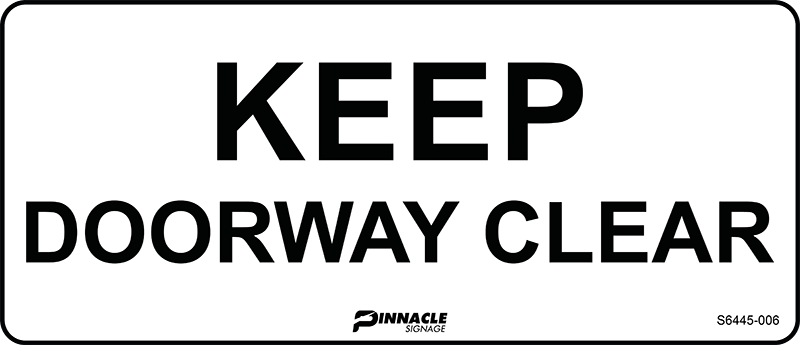 Keep Doorway Clear