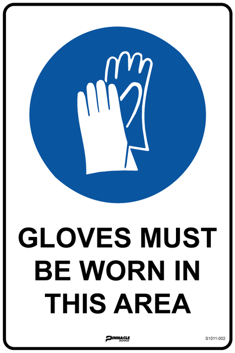 Gloves Must Be Worn In This Area