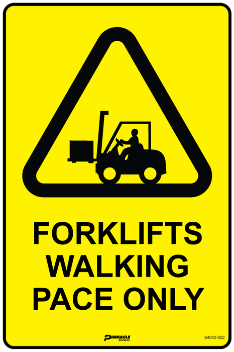 Forklifts Walking Pace Only