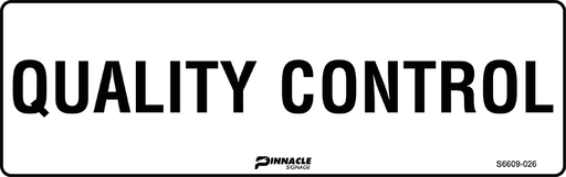 Quality Control sign