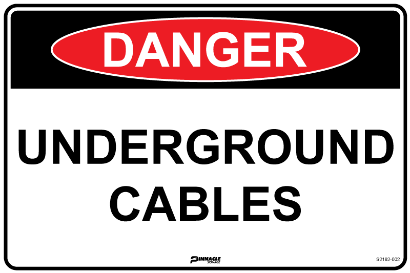 Danger Underground Cables