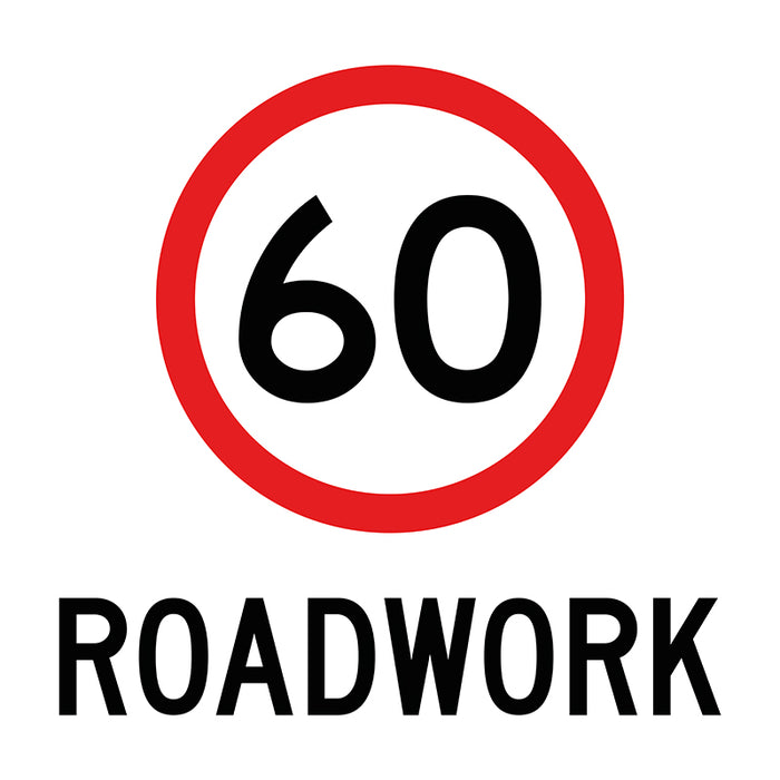 60km/h Roadwork, Multi Message 600 x 600mm Corflute, Class 1 Reflective