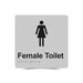 Braille Sign, Female Toilet, 180 x 180mm, Silver/Black PVC