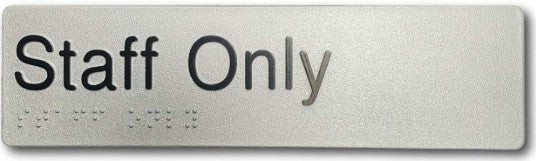 Braille Sign, Staff Only, 180 x 50mm, Silver/Black PVC