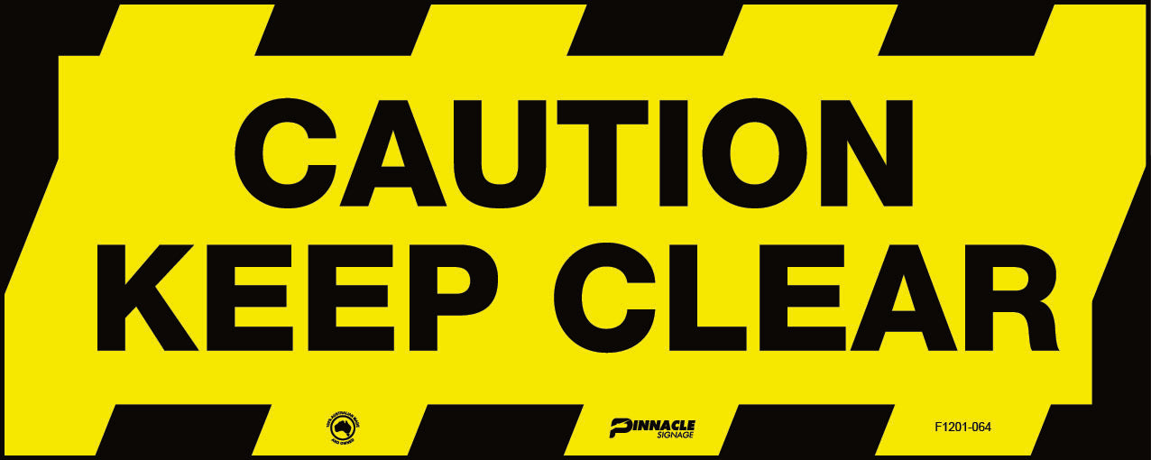 Floor Graphics, Self Adhesive, Anti-Slip, Caution Keep Clear