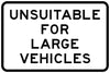 Unsuitable For Large Vehicles