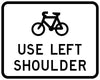 Use Left Shoulder (Bicycle Picto)