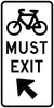 Bicycles Must Exit (Left Arrow)