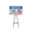 Bull Stake Lawn Sign Kit, Notice No Ball Games On Lawn, 695mm Tall, 400 x 300mm Sign
