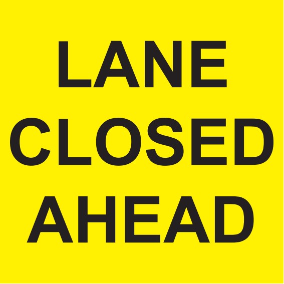 Lane Closed Ahead (Text), Multi Message 600 x 600mm Corflute, Class 1 Reflective