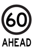 60 Ahead (Portrait), Multi Message 925 x 600mm Corflute, Class 1 Refl.