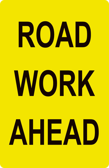 Road Work Ahead (Portrait), Multi Message 925 x 600mm Corflute, Class 1 Refl.