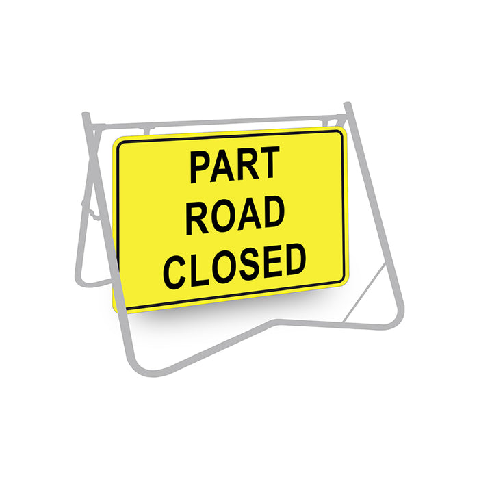 Part Road Closed, 900 x 600mm Metal, Class 1 Reflective, Swing Stand