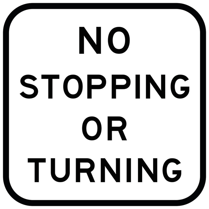 No Stopping Or Turning