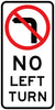 No Left Turn (NSW Standard)