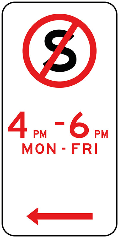 No Standing With Specific Times (Symbolic Left Arrow) — Pinnacle Signage