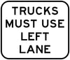 Trucks Must Use Left Lane