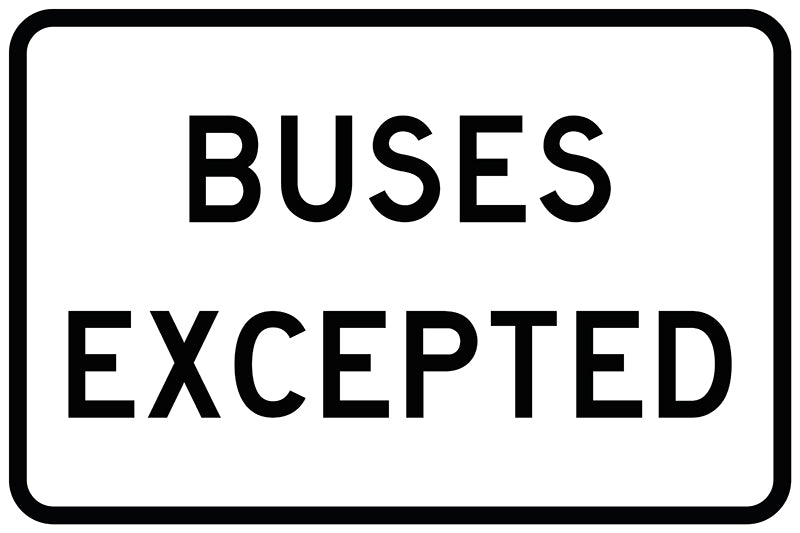 Buses Excepted