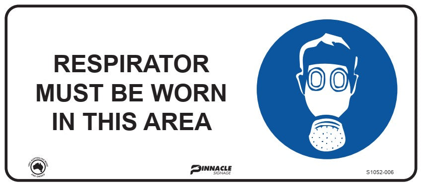 Respirator Must Be Worn In This Area