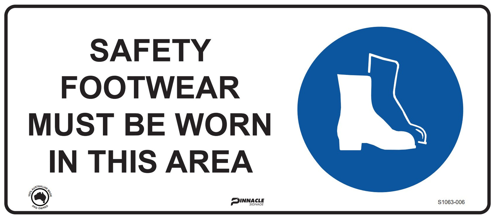 Safety Footwear Must be Worn in This Area