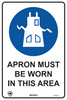 Apron Must Be Worn In This Area