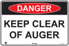 Danger Keep Clear Of Auger