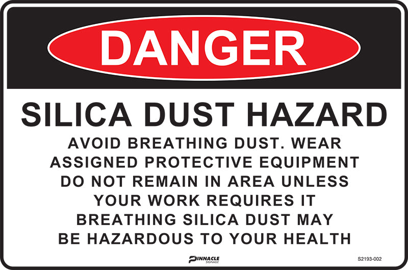 Dust Off Signage Danger Silica Dust Hazard, Avoid Breathing Dust — Pinnacle Signage